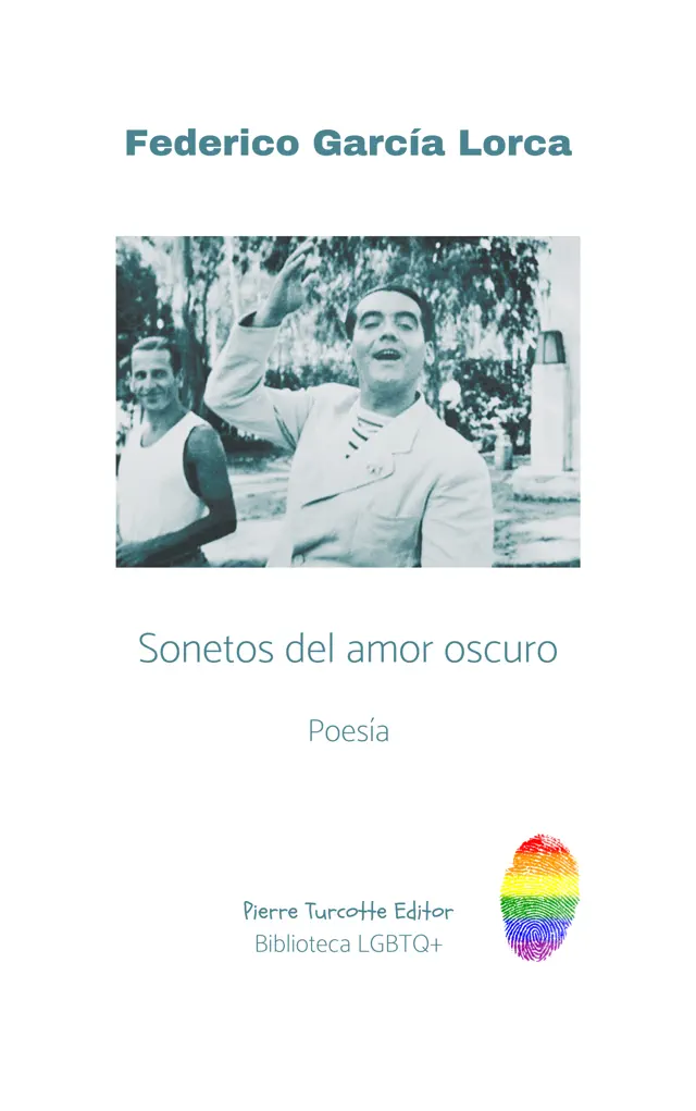 García Lorca - Sonetos del amor oscuro