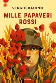 Mille papaveri rossi - Sergio Badino