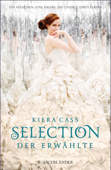 Selection – Der Erwählte - Kiera Cass