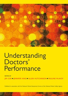 Understanding Doctors' Performance by Jim Cox, Jenny King, Allen Hutchinson & Pauline McAvoy