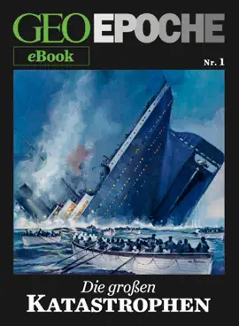 Read: GEO EPOCHE eBook Nr. Book 1: Die großen Katastrophen