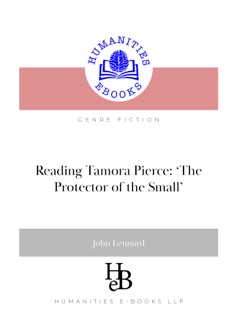 Reading Tamora Pierce: 'The Protector of the Small' by John Lennard