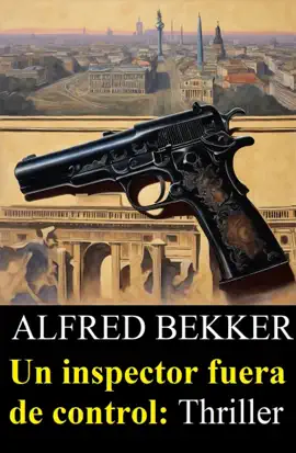 Read: Un inspector fuera de Book control: Thriller
