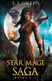 Star Mage Saga Books 4 - 6 - JJ Green