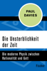 Die Unsterblichkeit der Zeit - Paul Davies