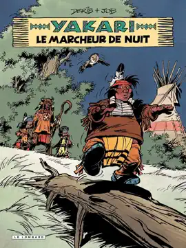 Read: Yakari - Tome 30 - Le Marcheur de nuit Book