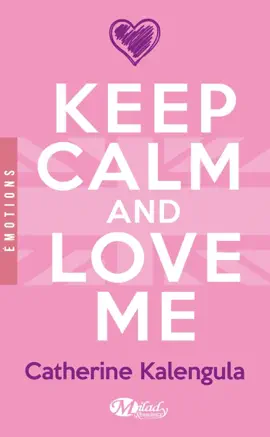 Read: Keep Calm and Love Me Book