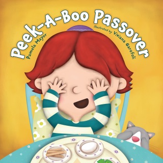 Peek-A-Boo Passover by Pamela Mayer & Viviana Garofoli