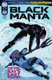 Black Manta (2021-2022) #6 - Chuck Brown & Matthew Dow Smith