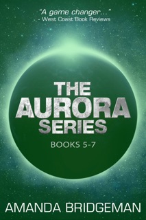 Aurora Box Set # 2 by Amanda Bridgeman