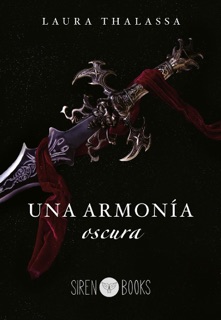 Una armonía oscura (El Negociador 3) by Laura Thalassa