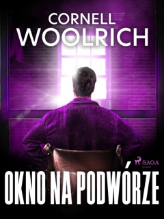 Okno na podwórze by Cornell Woolrich