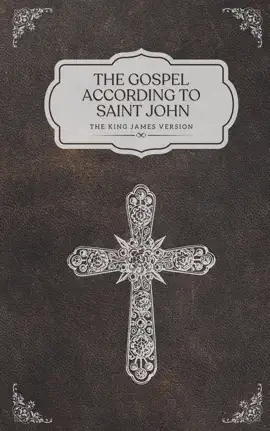 The Gospel According to Saint John