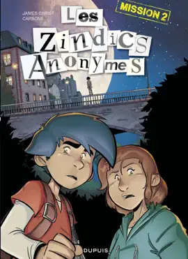 Read: Les Zindics Anonymes - Tome 2 - Mission Book 2