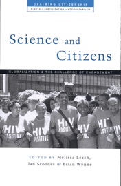 Science and Citizens - Melissa Leach, Ian Scoones & Brian Wynne
