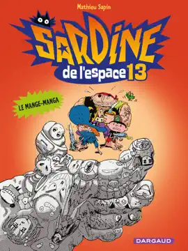 Read: Sardine de l'espace - Tome 13 - Book Le mange-manga