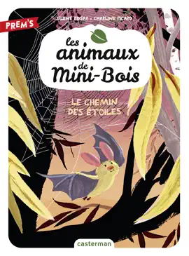 Read: Les animaux de Mini-Bois (Tome 3) - Le Book Chemin des étoiles
