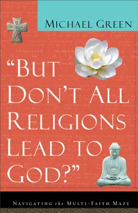 Read: But Don't All Religions Lead to Book God?
