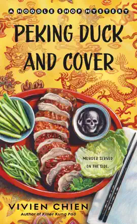 Read: Peking Duck and Cover: A Noodle Shop Book Mystery