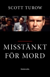 Misstänkt för mord - Scott Turow