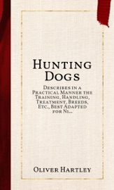 Hunting Dogs - Oliver Hartley