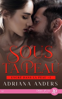 Sous ta peau by Adriana Anders