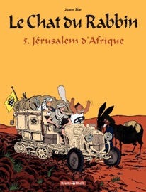 Le Chat du Rabbin - Tome 5 - Jérusalem d'Afrique - Joann Sfar