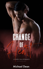 Change of Heart - Michael Dean