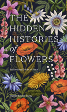 The Hidden Histories of Flowers - Maddie Bailey Cover Art