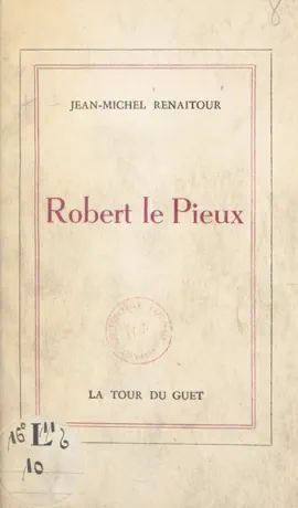 Read: Robert Book le Pieux