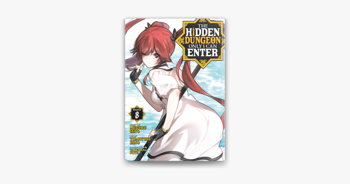 The Hidden Dungeon Only I Can Enter (Light Novel) Vol. 2 : Seto
