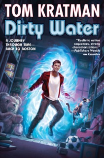 Dirty Water by Tom Kratman