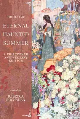 Read: The Best of Eternal Book Haunted Summer: A Thirteenth Anniversary Edition