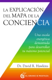 Book cover for La explicación del Mapa de la Conciencia by David R. Hawkins