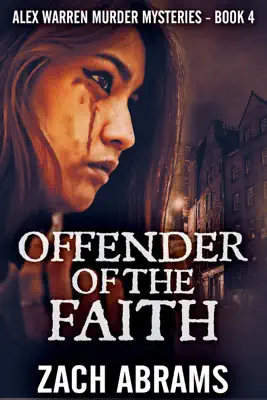 Offender Of The Faith by Zach Abrams book