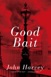 Good Bait - John Harvey