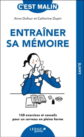 Read: Book Entraîner sa mémoire, c'est malin