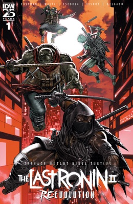Teenage Mutant Ninja Turtles: The Last Ronin II—Re-Evolution #1