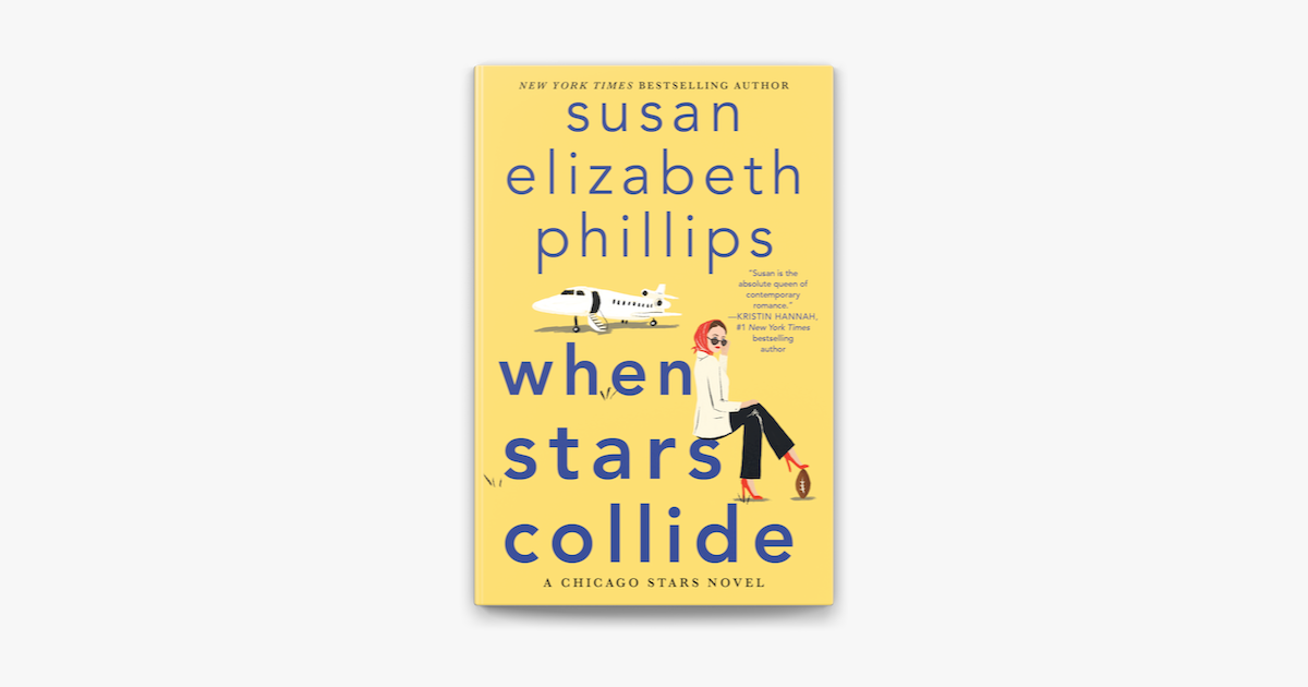 ‎When Stars Collide by Susan Elizabeth Phillips on Apple Books