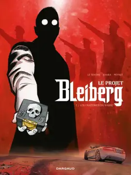 Read: Le Projet Bleiberg  - Tome 1 Book - Les Fantômes du passé