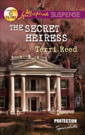 The Secret Heiress - Terri Reed