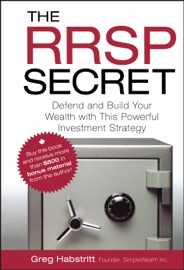 The RRSP Secret - Greg Habstritt