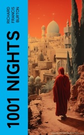 1001 Nights - Richard Francis Burton