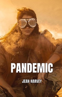 Pandemic by Jean Harvey