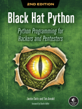 Black Hat Python, 2nd Edition - Justin Seitz &amp; Tim Arnold Cover Art