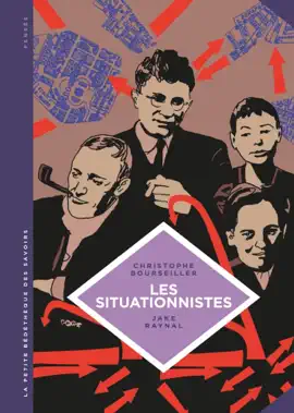 Read: La petite Bédéthèque des Savoirs - Les situationnistes. La révolution de la Book vie quotidienne (1957 - 1972).