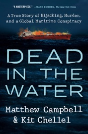 Dead in the Water - Matthew Campbell & Kit Chellel