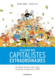 La Ligue des capitalistes extraordinaires - Vincent Caut & Benoist Simmat