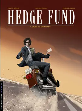 Read: Book Hedge Fund - tome 5 - Mort au comptant