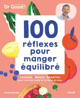 Read: 100 réflexes pour manger Book équilibré